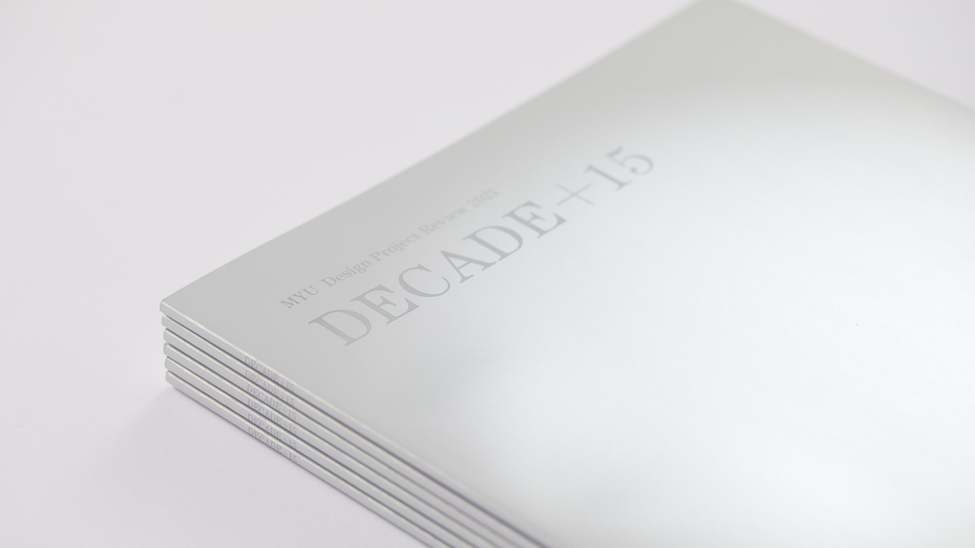 価値創造デザイン学類機関誌DECADE+15発刊